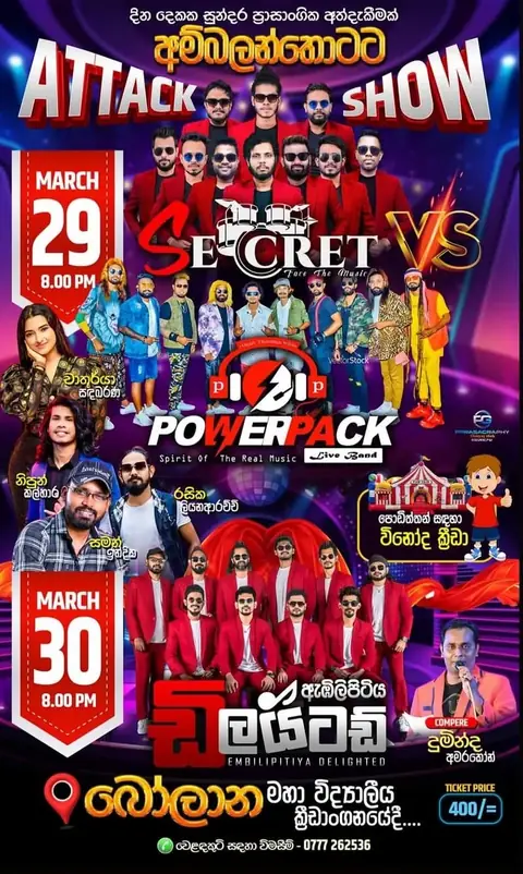 Attack Show, Ambalantota